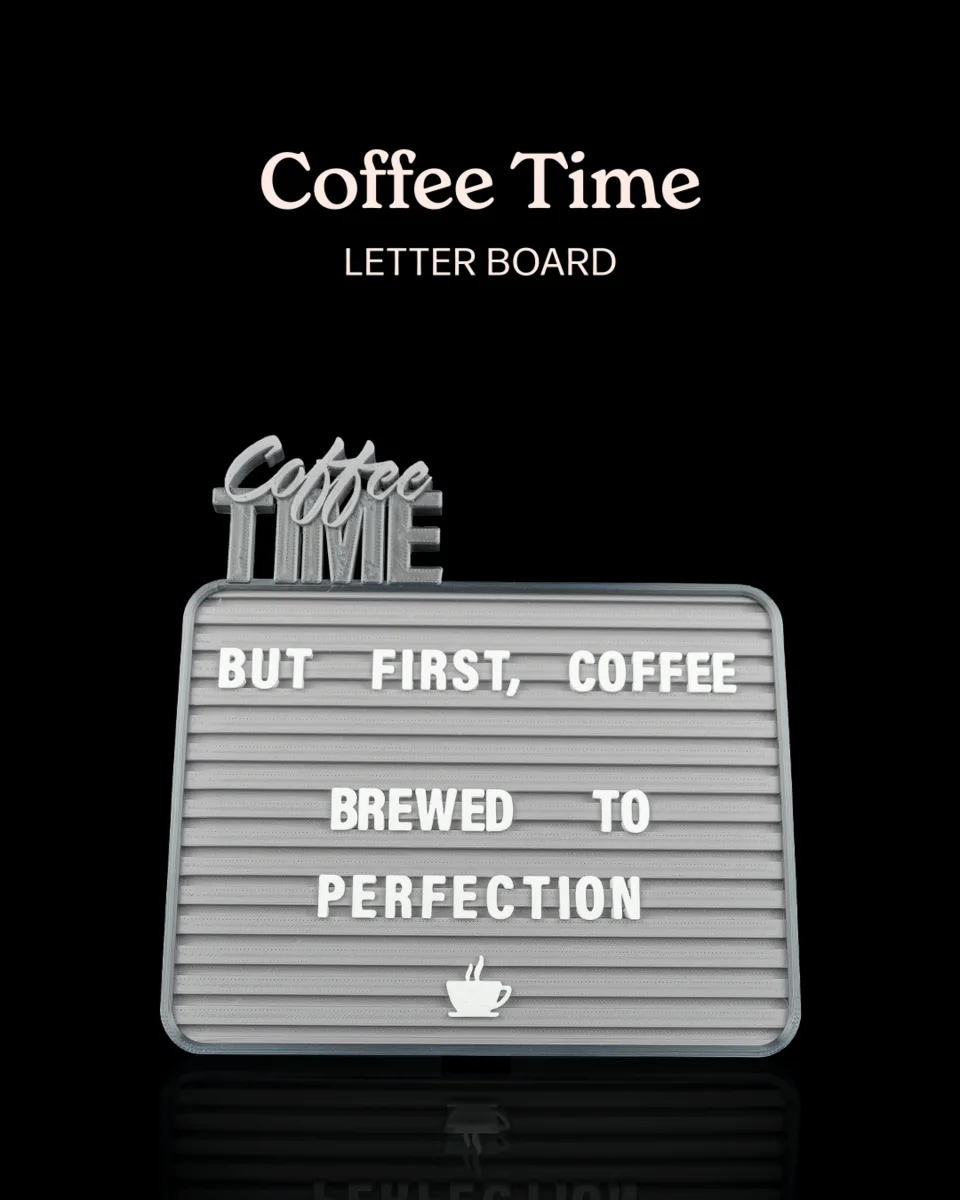 Coffee Time - Letter Board