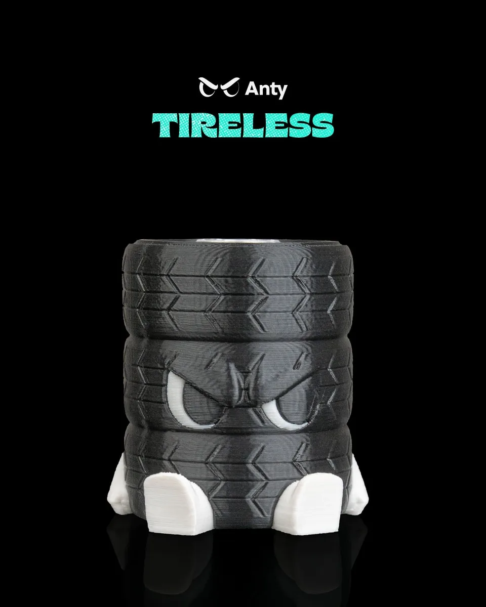 Anty: Tireless